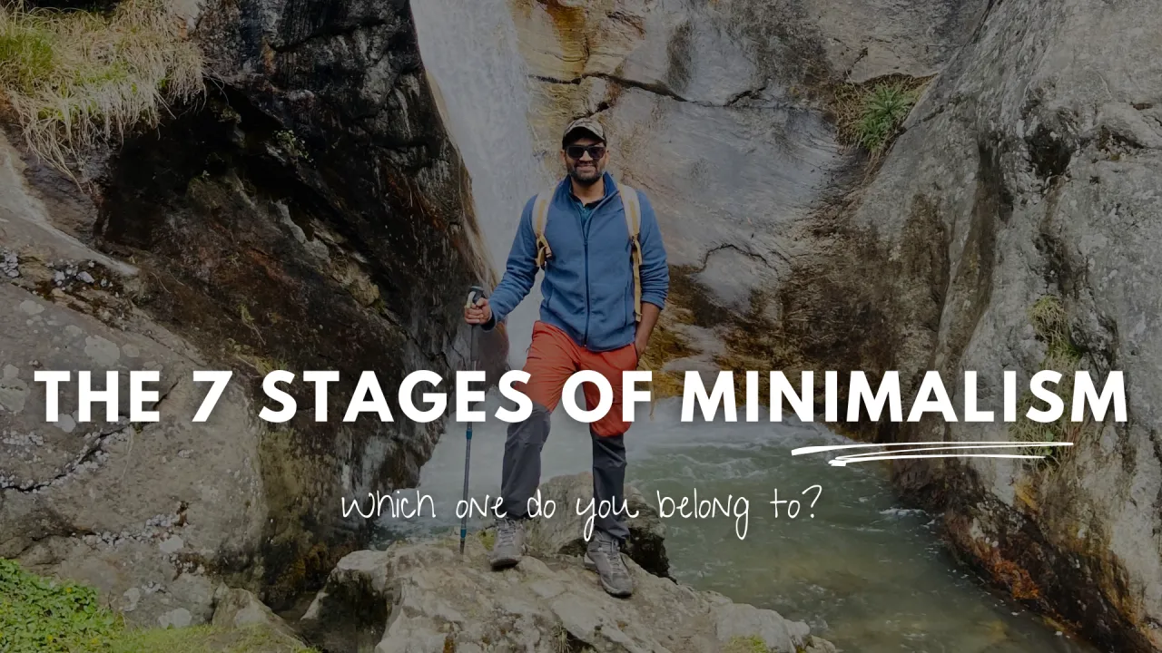 Which stage of Minimalism do you belong to?
