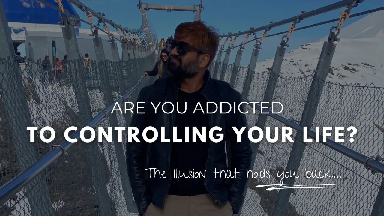 The Illusion of Control: How It’s Professionally Holding You Back