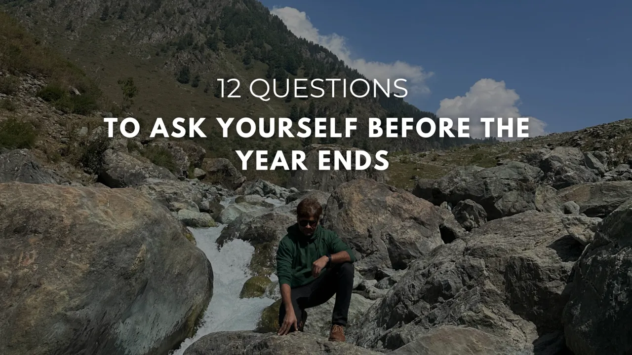 12 Questions To Ask Yourself Before The Year Ends