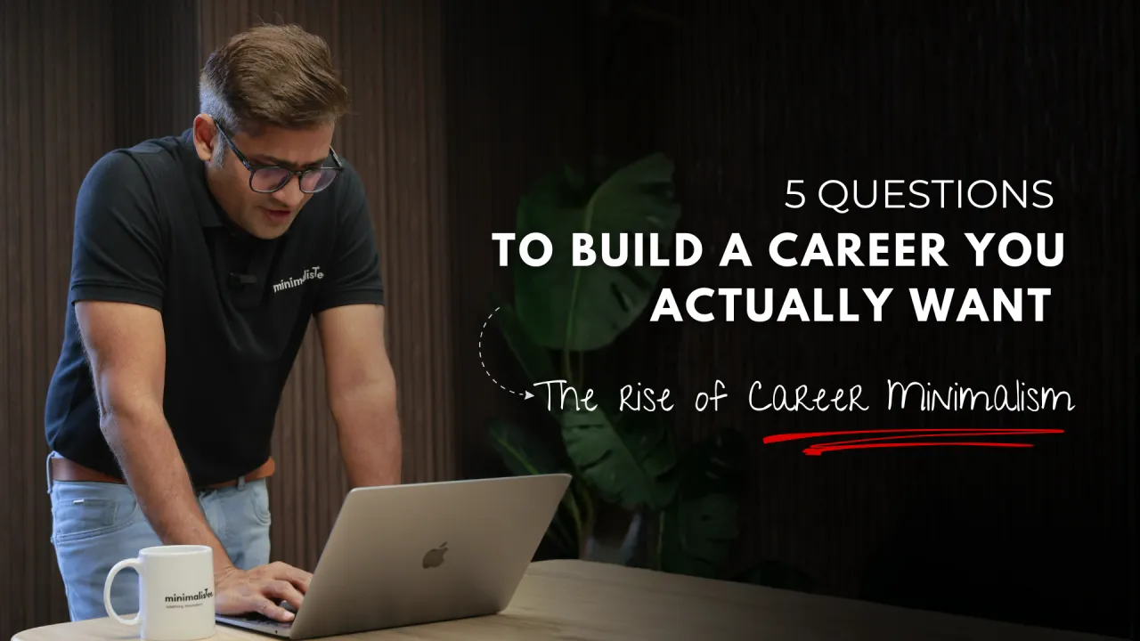 5 Questions To Build A Career You Actually Want