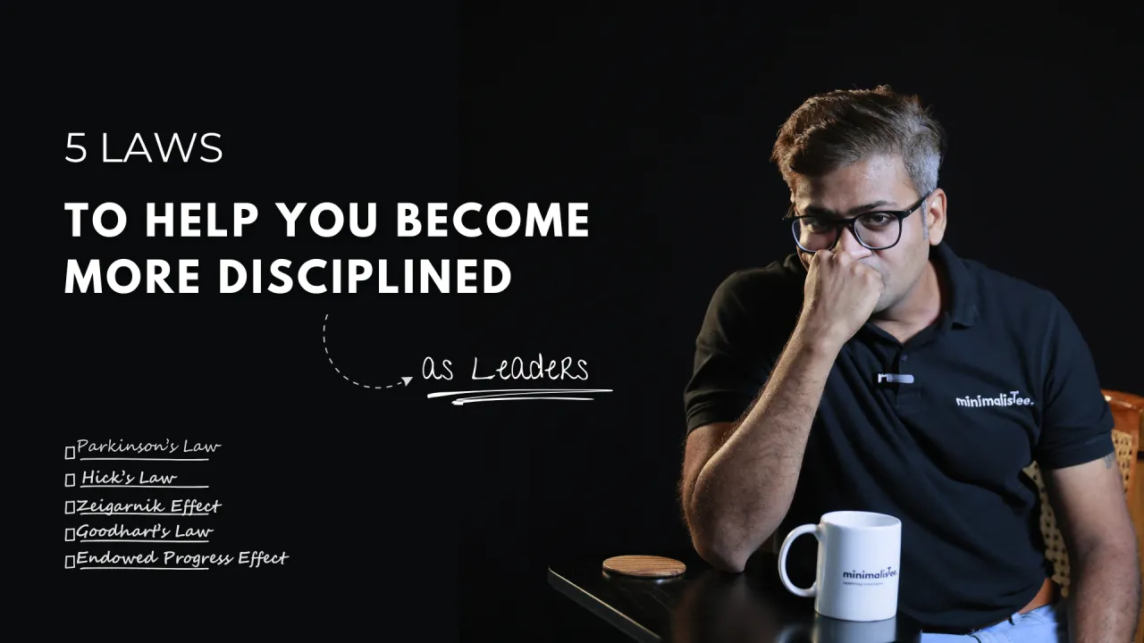 5 Laws To Help You Become More Disciplined As Leaders